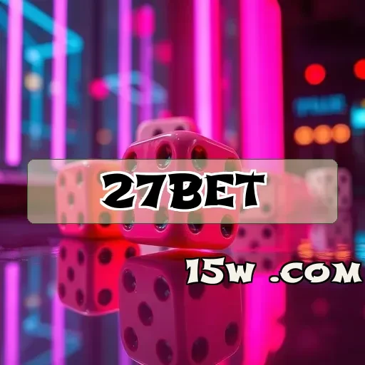 27bet: Navegue pelas Melhores Máquinas Caça-níqueis do Brasil!